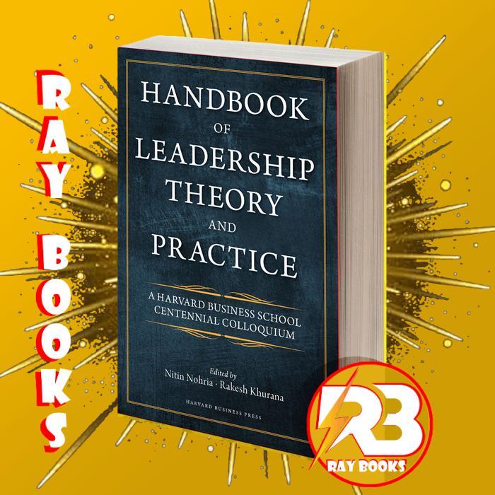 Handbook of Leadership Theory and Practice