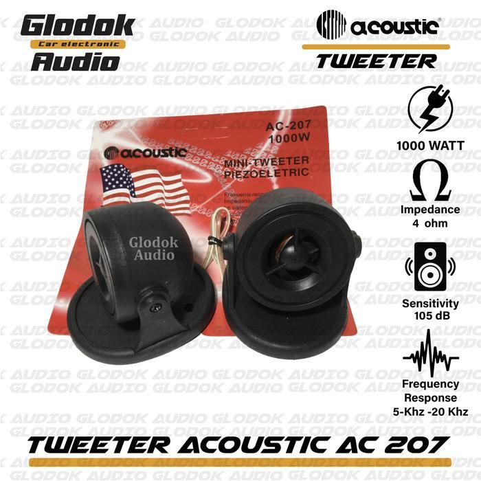 Acoustic Tweeter AC 207 Max 1000 Watts Sepasang Mobil Frequensi 5 Khz-20 Khz Impedansi 4 Ohm Sensiti
