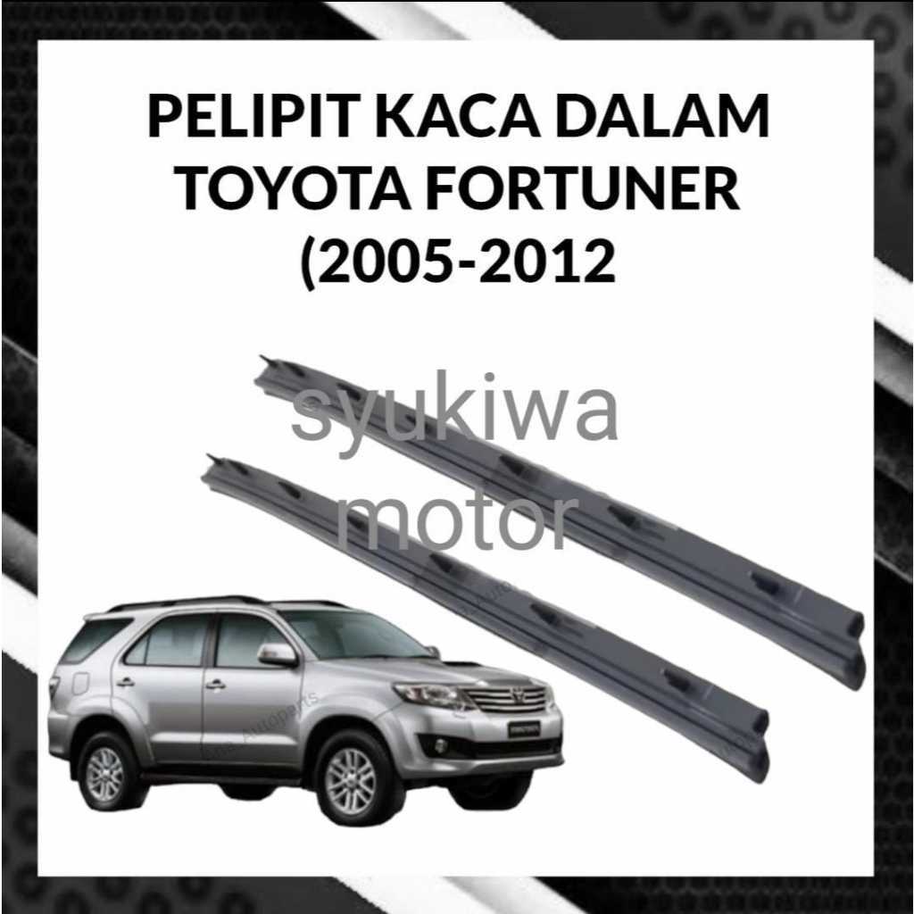 karet pelipit kaca pintu dalam toyota fortuner 2005-2012