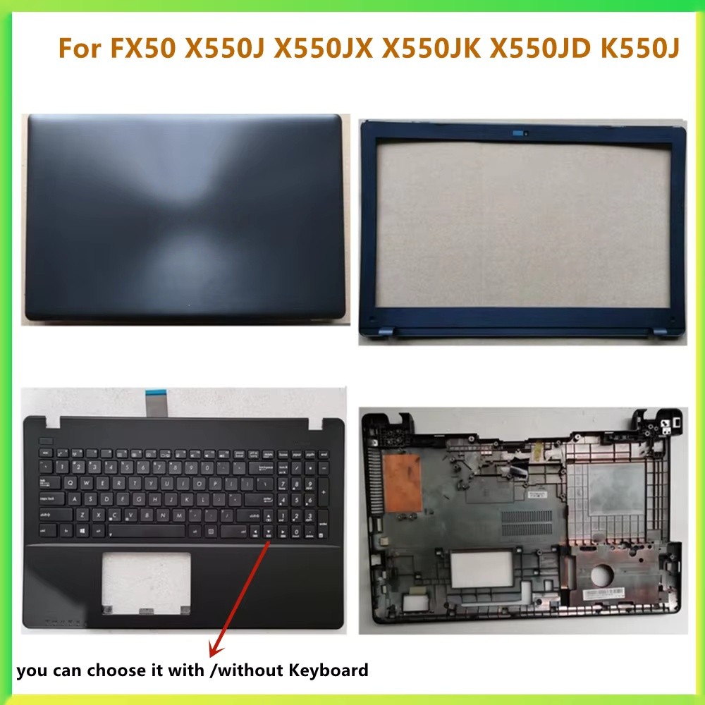 New Laptop LCD Back  Bezel Front Frame Top Case Palmrest Upper Cover Case For ASUS FX50 X550J X550JX