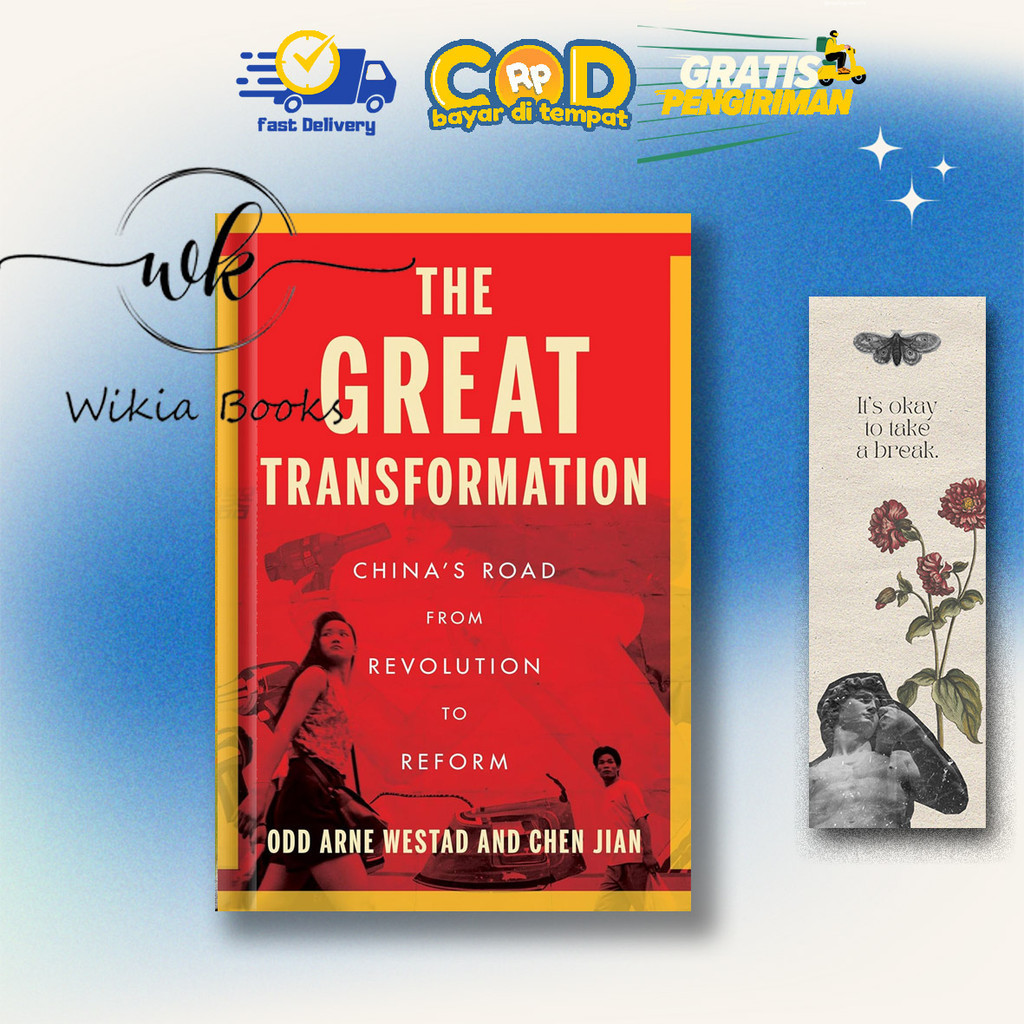 The Great Transformation: China's Road from Revolution by Odd Arne Westad, Jian Chen (English)