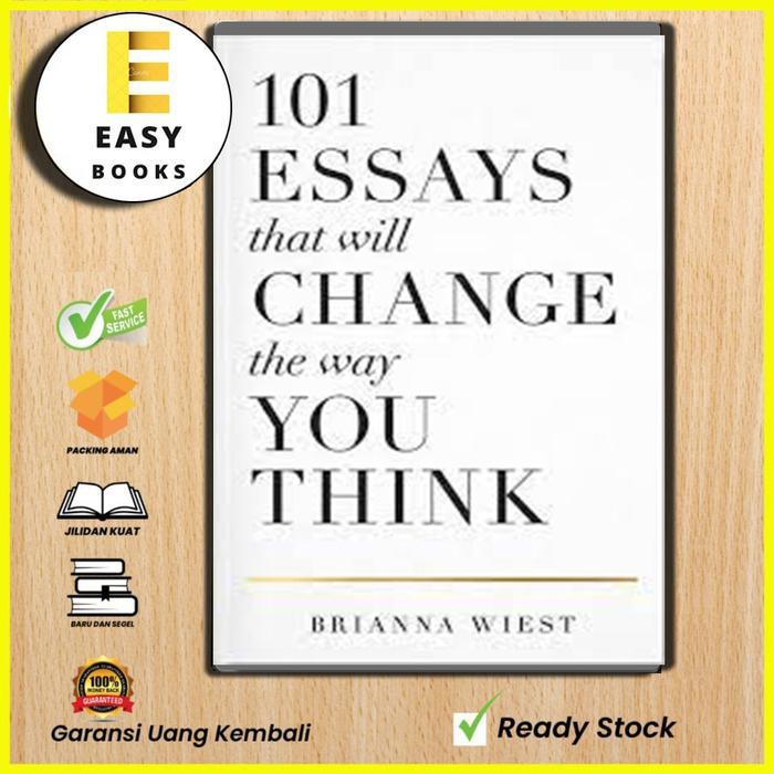 101 essays that will change the way you think
