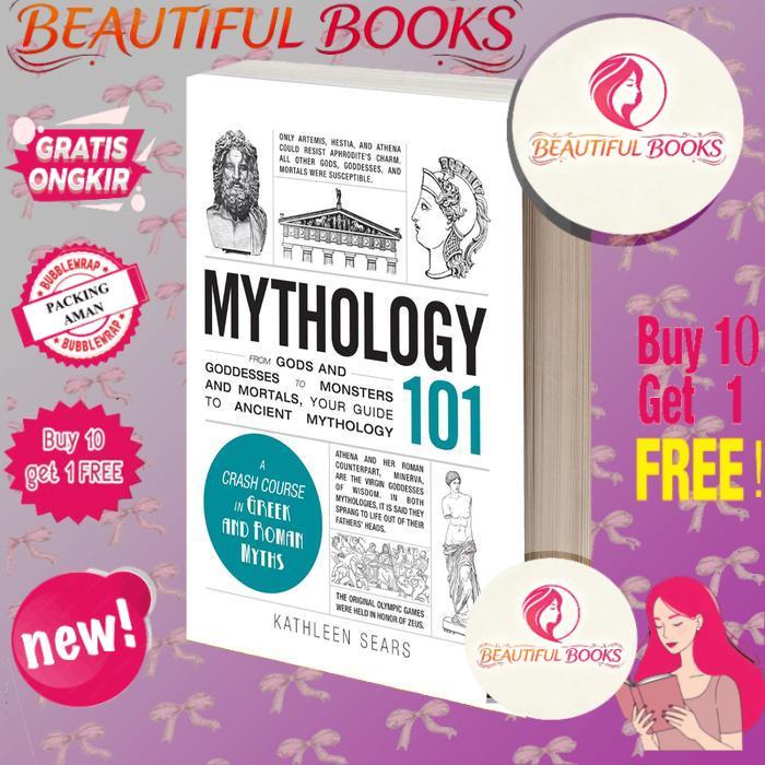 Mythology 101 Kathleen Sears