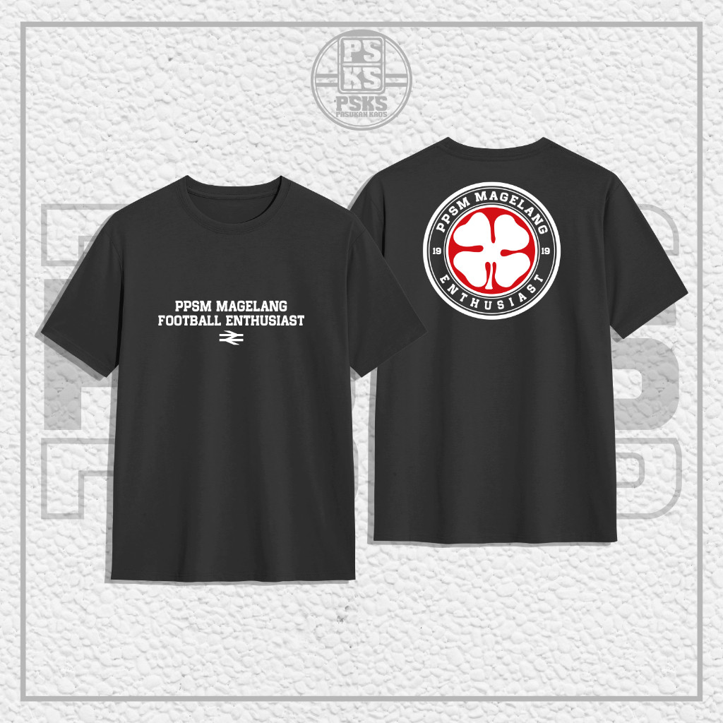 Kaos Baju Suporter PPSM MAGELANG 1919 "FOOTBALL ENTHUSIAST"