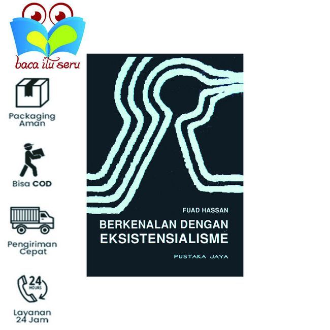 Berkenalan dengan Eksistensialisme -Fuad Hasan