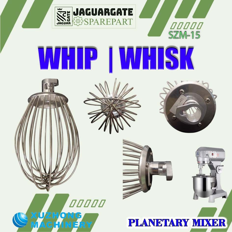 SZM-15 SPAREPART WHIP | WHISK Planetary Mixer XUZHONG PENGADUK BALON MIXER 15 LITER SZM 15 XUZHONG
