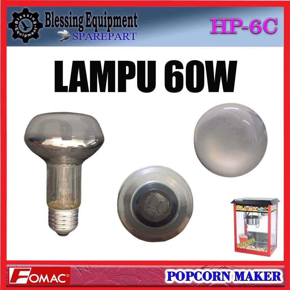 HP-6C SPAREPART HEATING LAMP | LAMPU Popcorn Maker FOMAC HP 6C LAMPU | LAMPU SOROT PEMANAS MESIN PEM