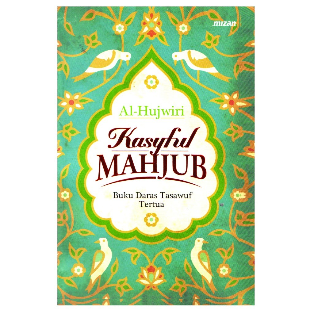 Kasyful Mahjub daras tasawuf - Al Hujwiri