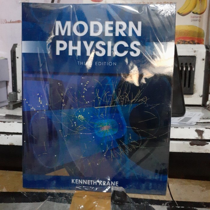 Buku modern physics third edition kenneth krane