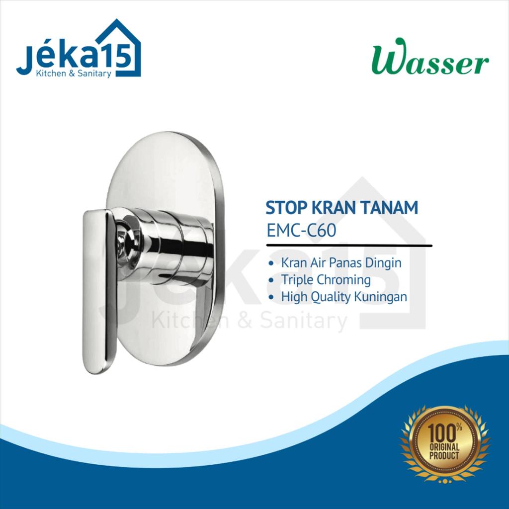 WASSER EMC-C60 STOP KRAN TANAM PANAS DINGIN