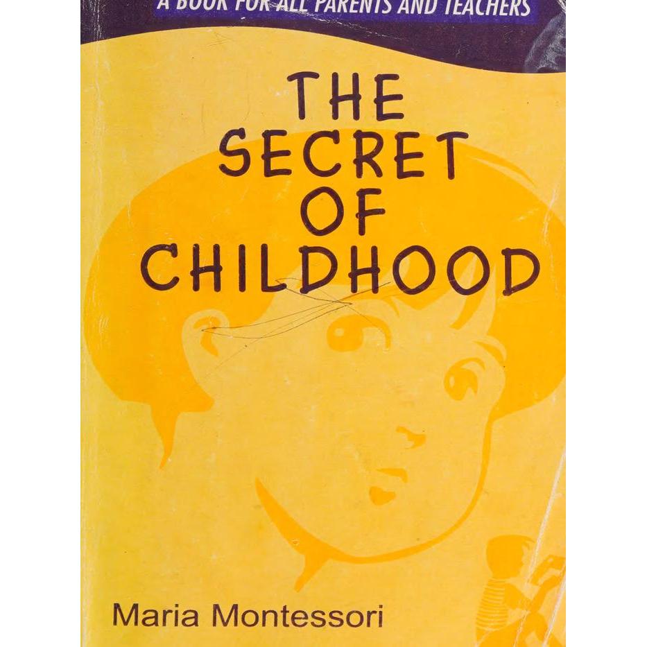 Buku The Secret of Childhood