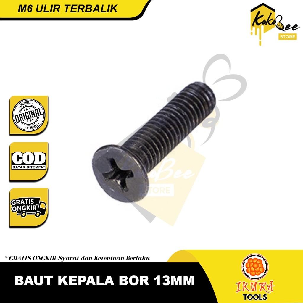 Baut kepala bor 13mm M6 ulir terbalik - Baut mur cordless drill 13 mm - baut ulir terbalik m6 13 mm