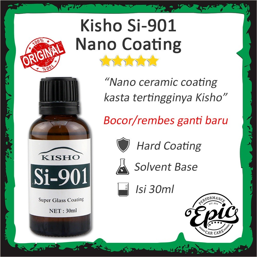 Kisho 901 Nano Coating Ceramic Mobil     Berkualitas