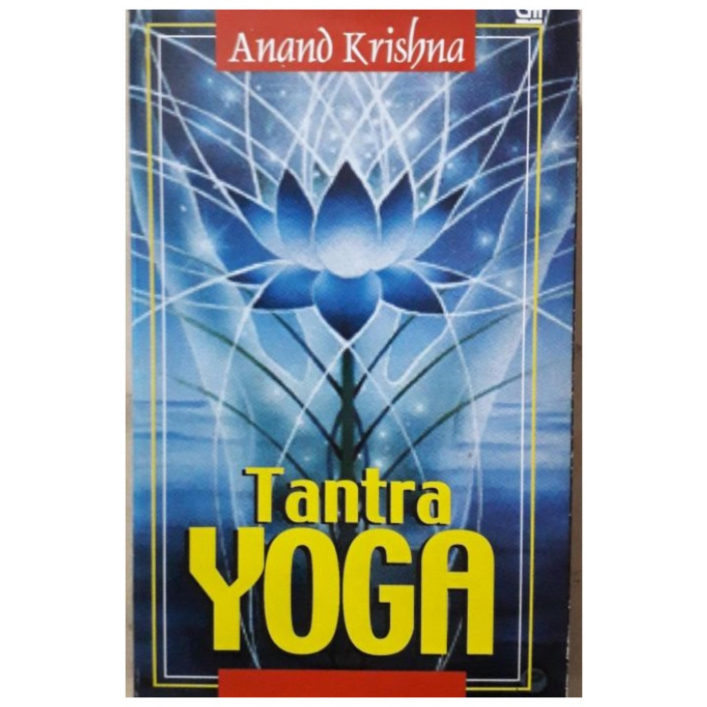 Tantra Yoga - Anand Krishna -