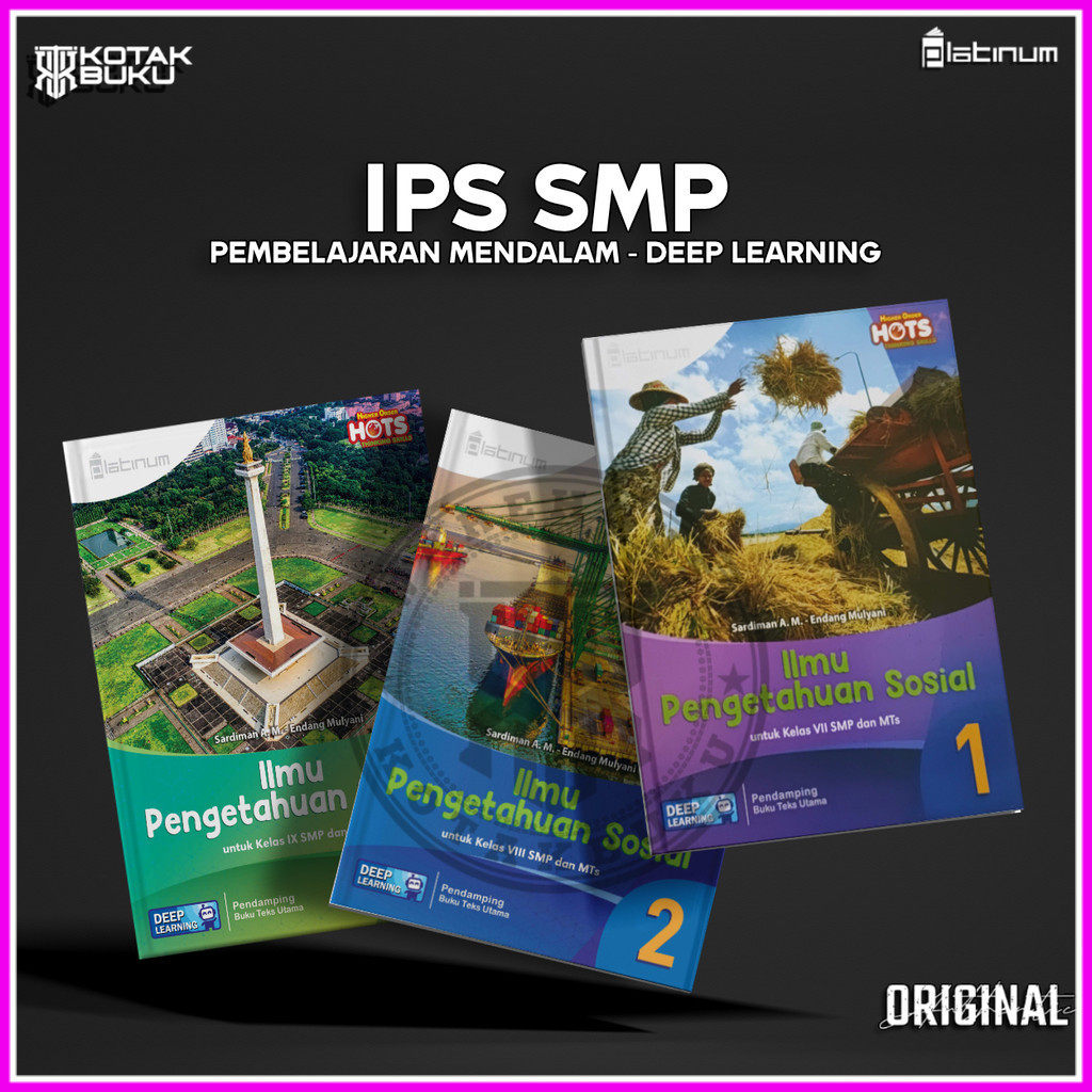 [ TS ] Buku IPS Kelas 7 8 9 SMP Deep Learning / IPS SMP / Platinum