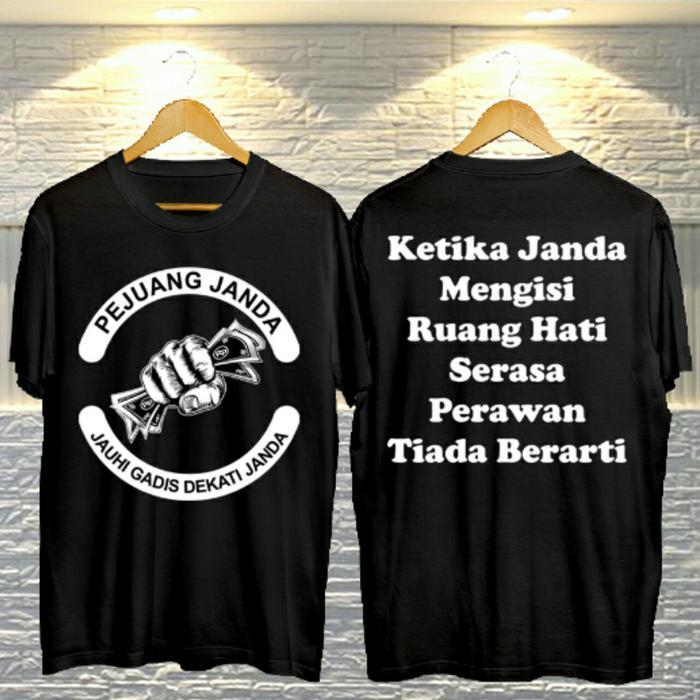 BAJU KAOS PAKAIAN PRIA TSHIRT KAOS OBLONG KEREN SABLON BERMOTIF "PEJUANG JANDA" - PEJUANG JANDA, M
