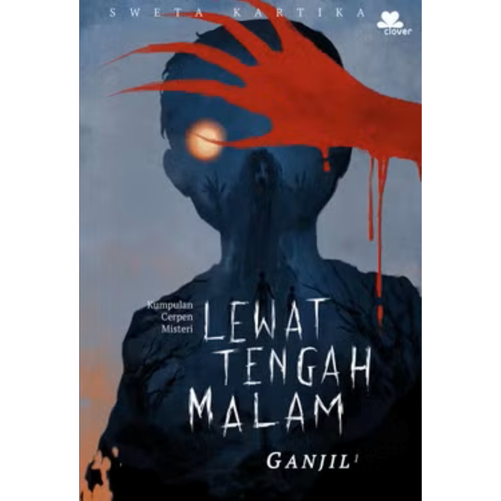 Novel Lewat Tengah Malam - Ganjil - Sweta Kartika