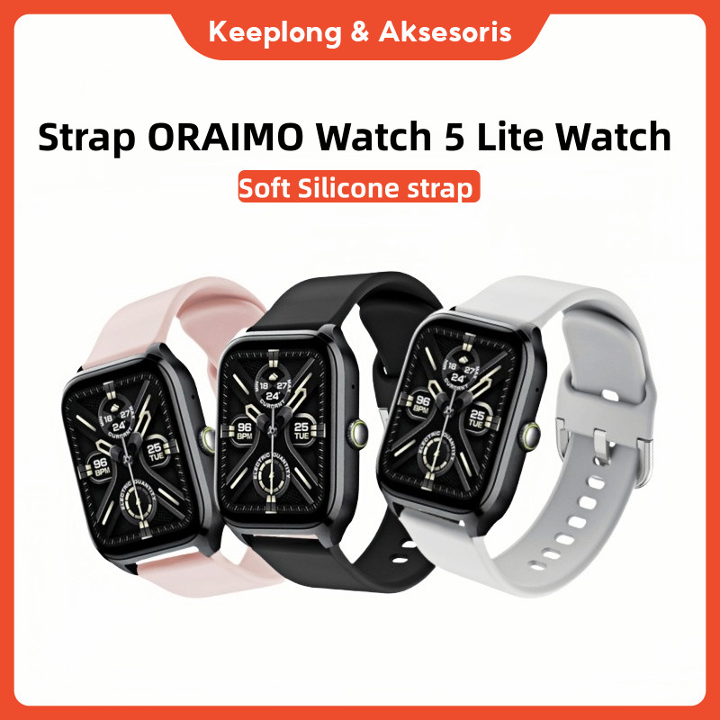 Tali Silicone ORAIMO WATCH 5 LITE OSW804 Strap Pengganti ORAIMO Watch 5 Lite OSW804 Strap