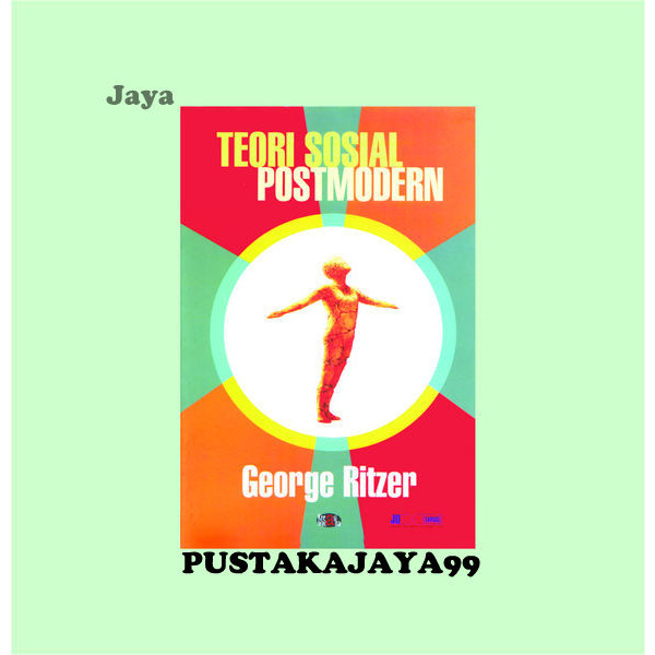 Teori Sosial Postmodern - George Ritzer