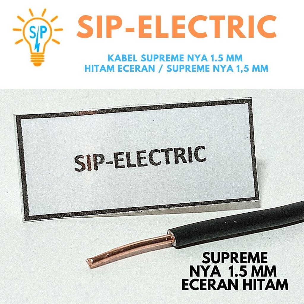 Kabel Supreme NYA 1.5 mm Hitam Eceran / Supreme NYA 1,5 Mm