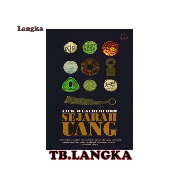 Sejarah Uang - Jack Weatherford