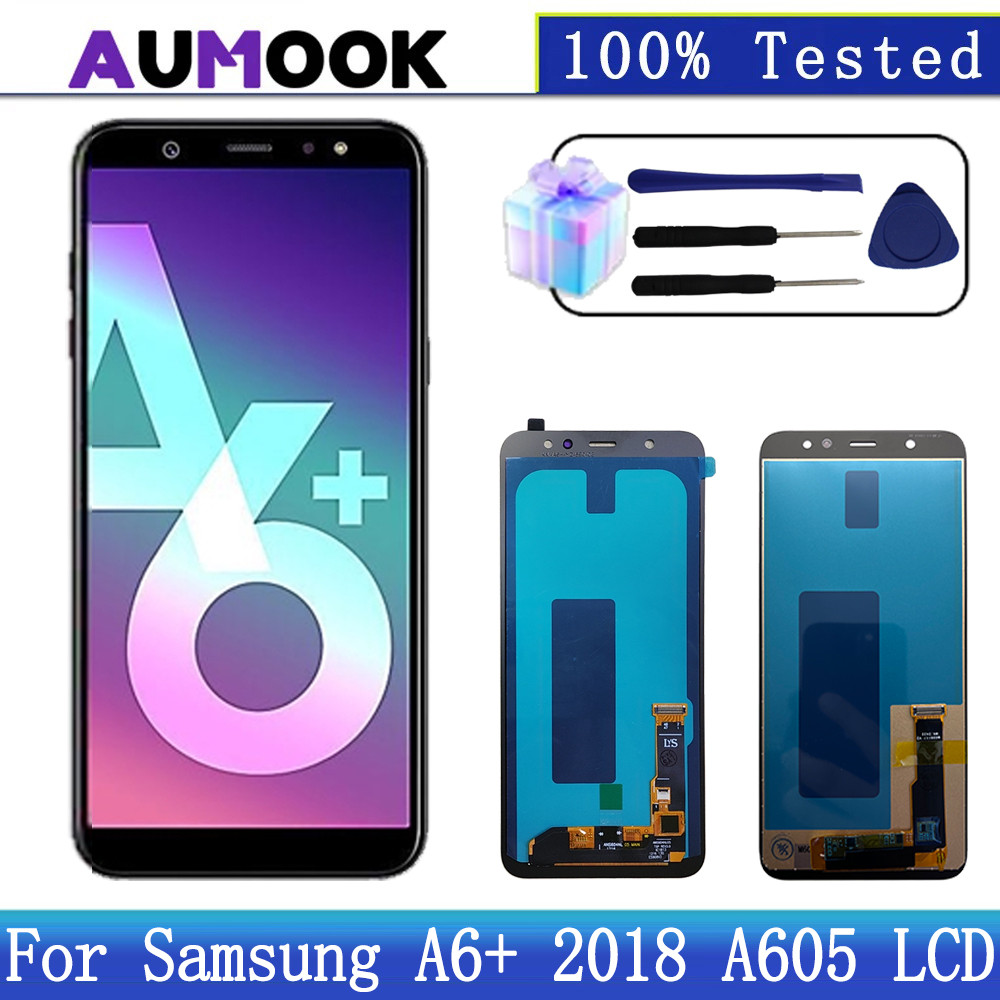 6.0" Tested AMOLED For Samsung A6+ 2018 LCD splay A605 Tou Screen gitizer Assembly For Samsung Galax
