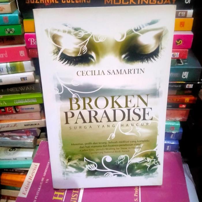 ORI BROKEN PARADISE SURGA YANG HANCUR CECILIA SAMARTIN