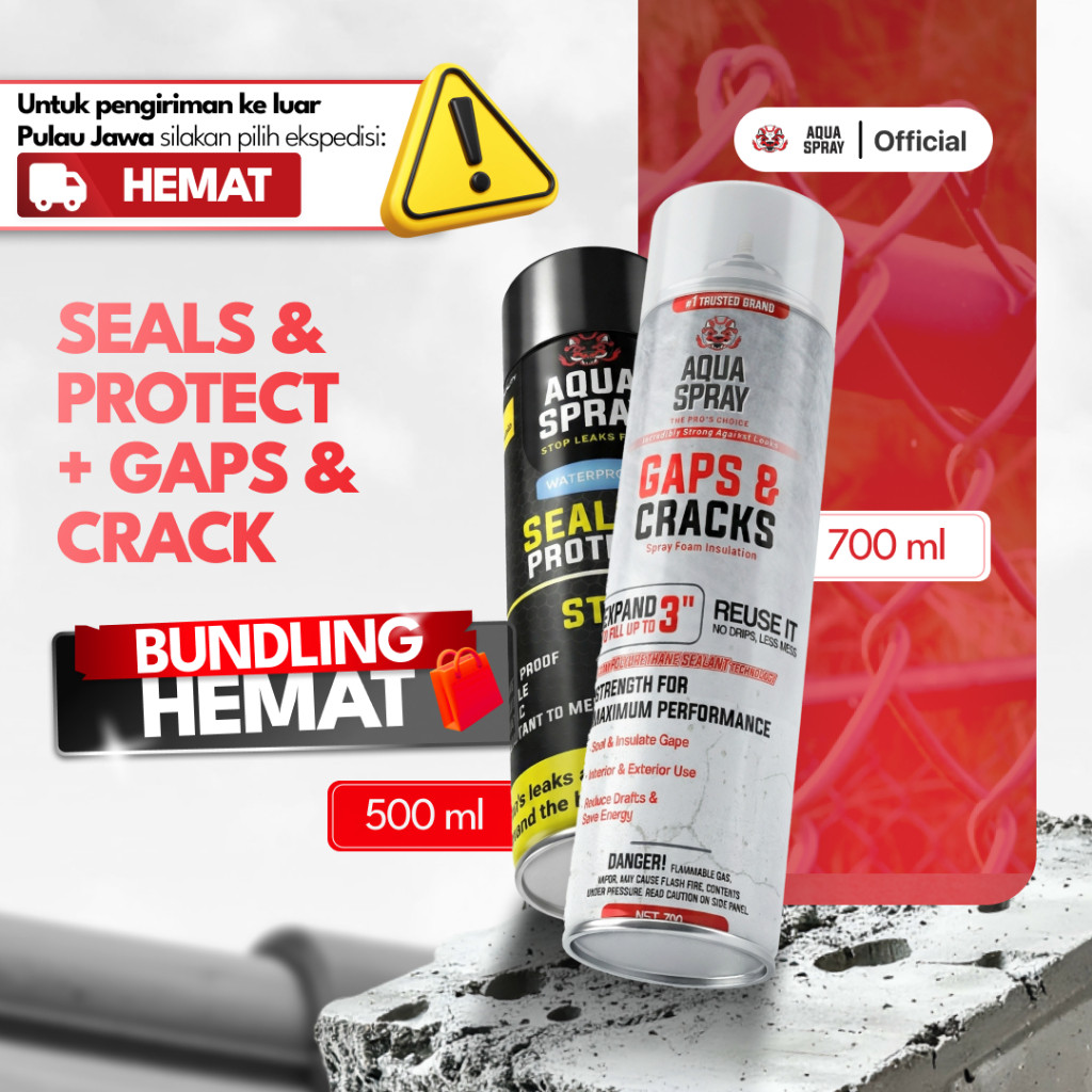 Aqua Spray - Paket Bundling - Seal Spray Penambal bocor dan Gaps Foam Penutup Lubang