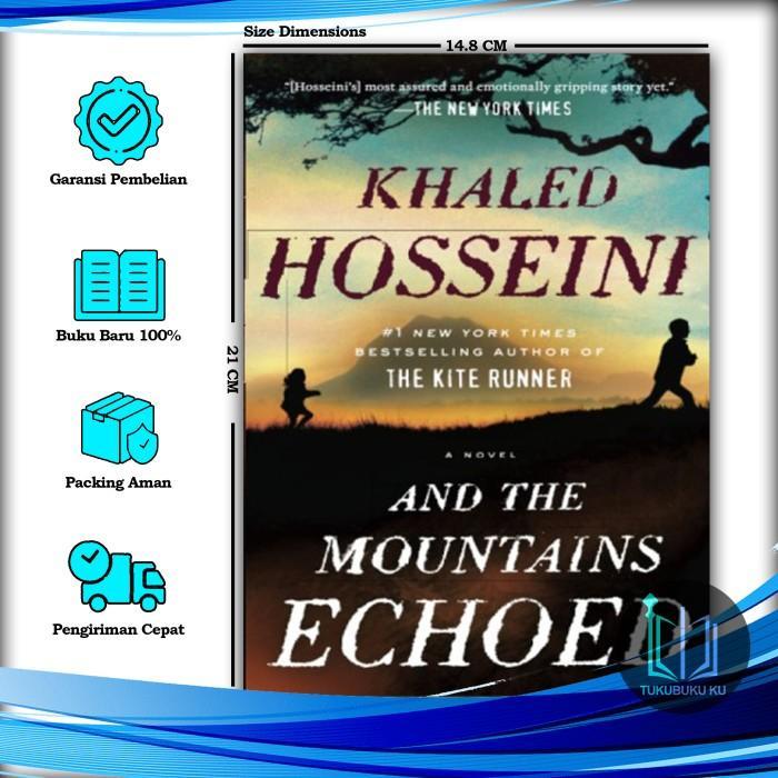 And the Mountains Echoed - Khaled Hosseini (English)
