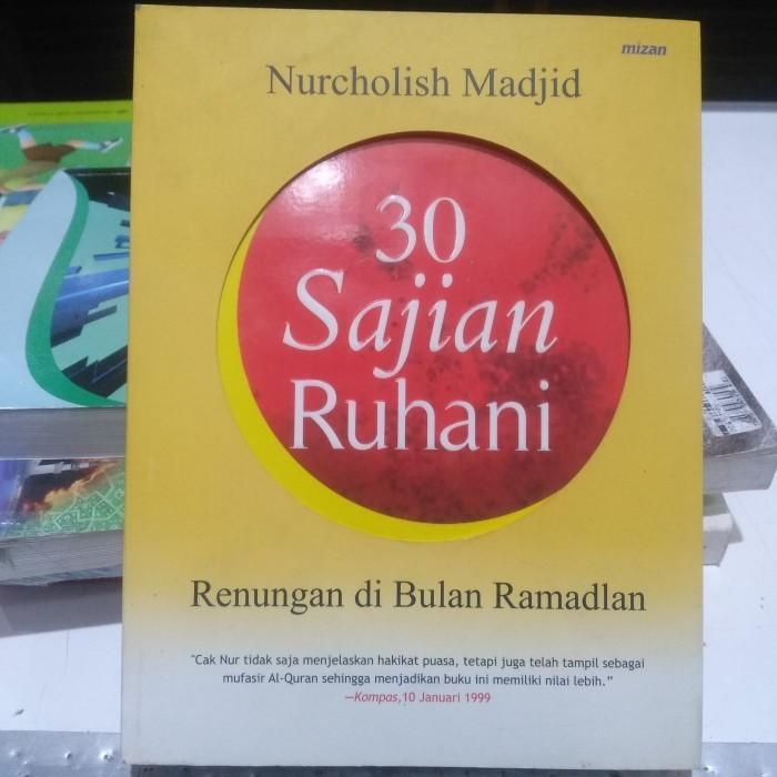 Buku 30 sajian ruhani - Nurcholish Madjid