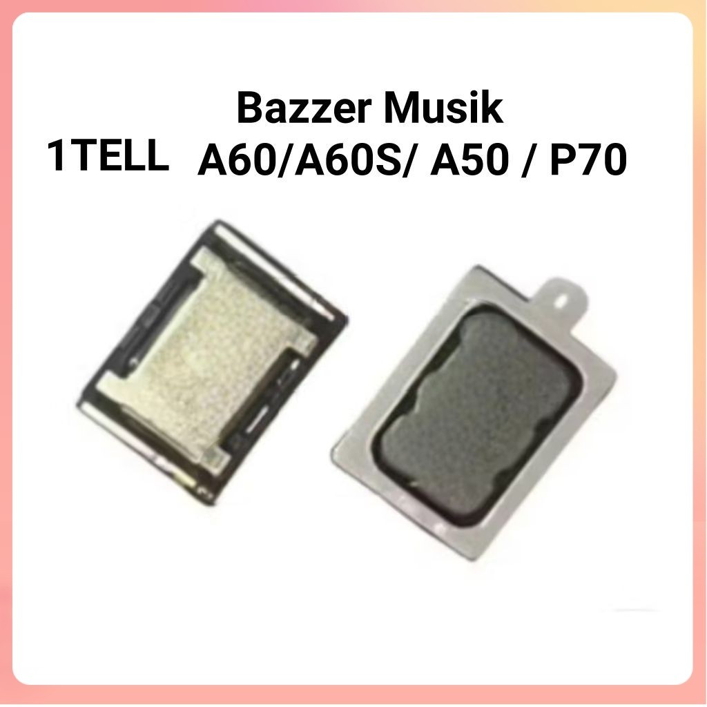 Ori BUZZER LOUSPAEKER FOR ITEL A60 / A60S / A50 / P70 BUZZER MUSIC ONLY 100% Asli