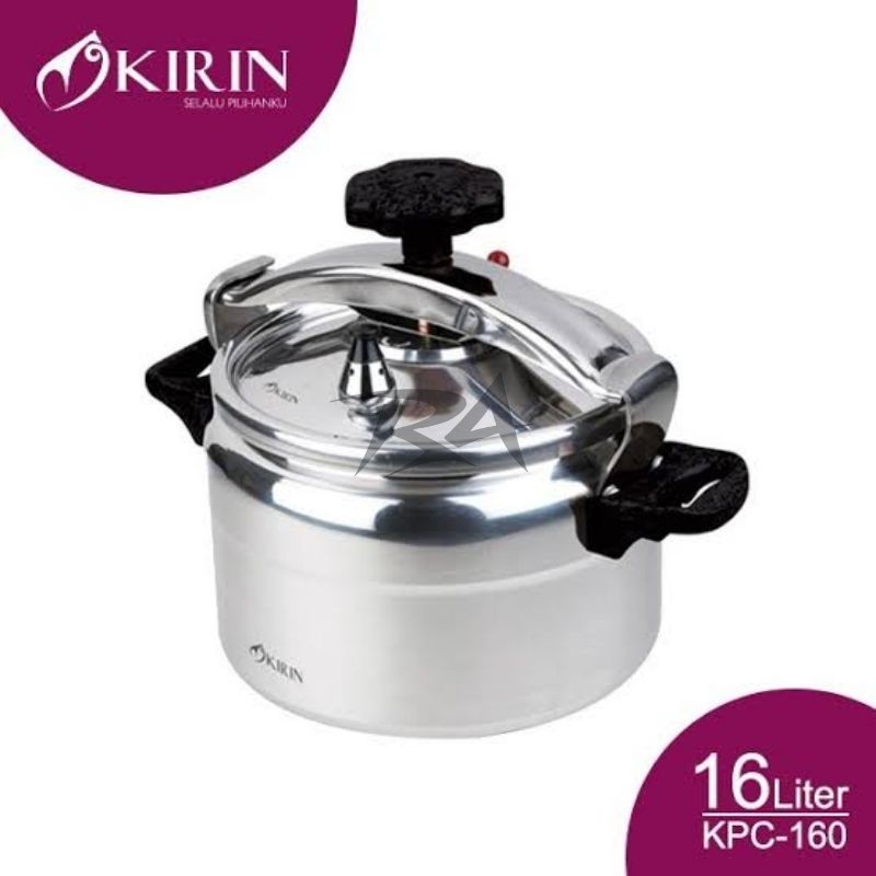 III KIRIN PRESSURE COOKER KPC 160 KPC160 PANCI PRESTO ALUMINIUM 3003 16 LITER 16L MEMASAK MASAK MENG
