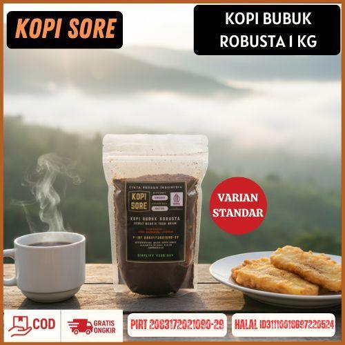 KOPI SORE – Kopi Bubuk 1Kg ROBUSTA LAMPUNG – Aroma Harum, Rasa Pahit, Kopi Hitam, Kopi Tubruk, Kopi 