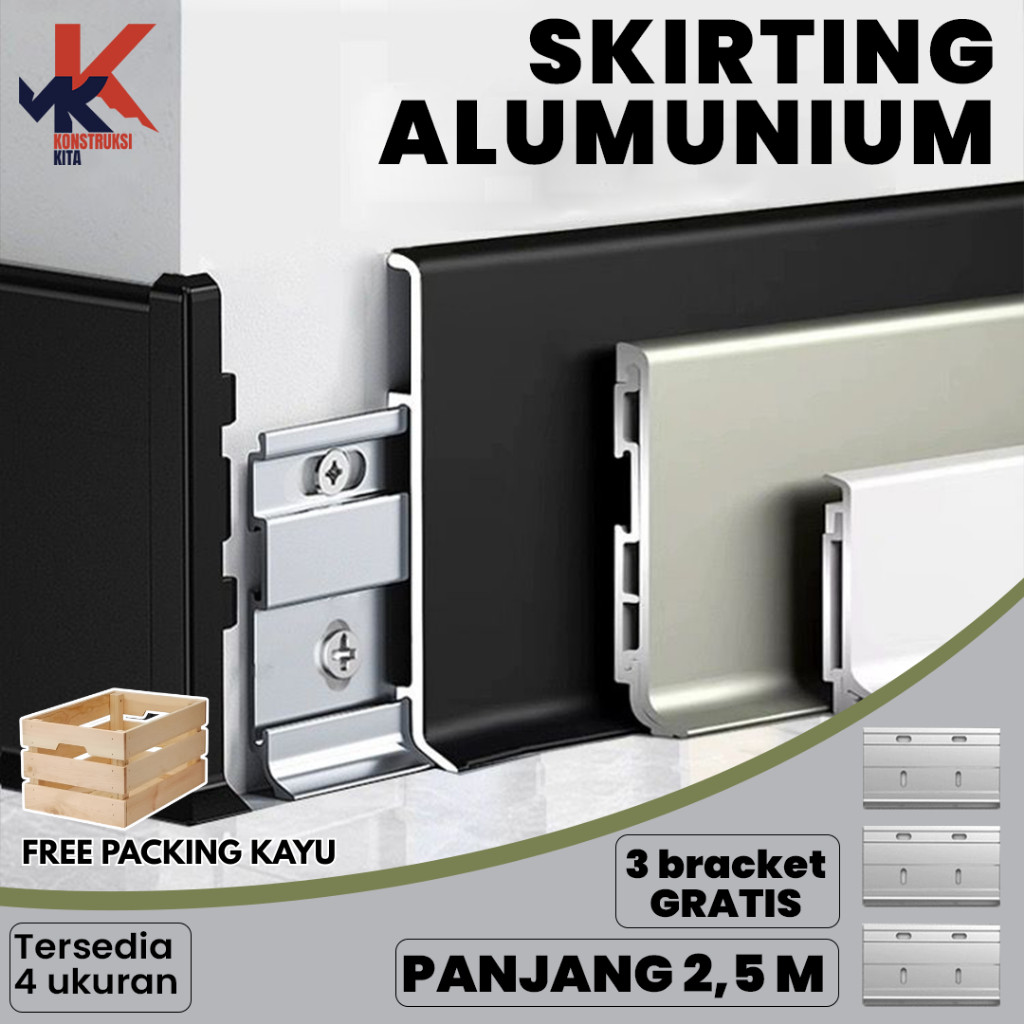 mws - Lis Plint Aluminium Skirting 2.5M 4cm 6cm 8cm 10cm Gratis Bracket Anti Korosi Tahan Goresan OR