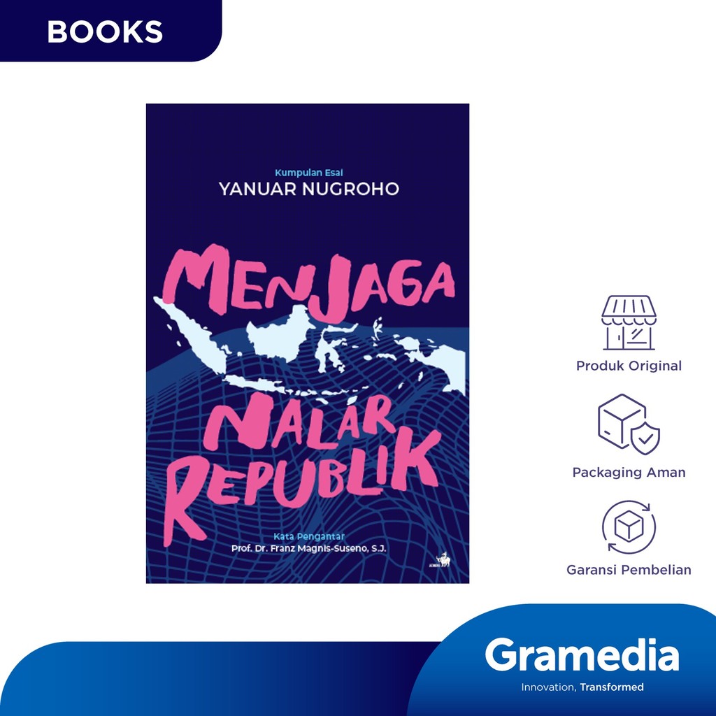 Menjaga Nalar Republik – Kumpulan Esai Yanuar Nugroho (Yanuar Nugroho)