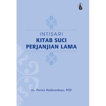 Intisari Kitab Suci Perjanjian Lama