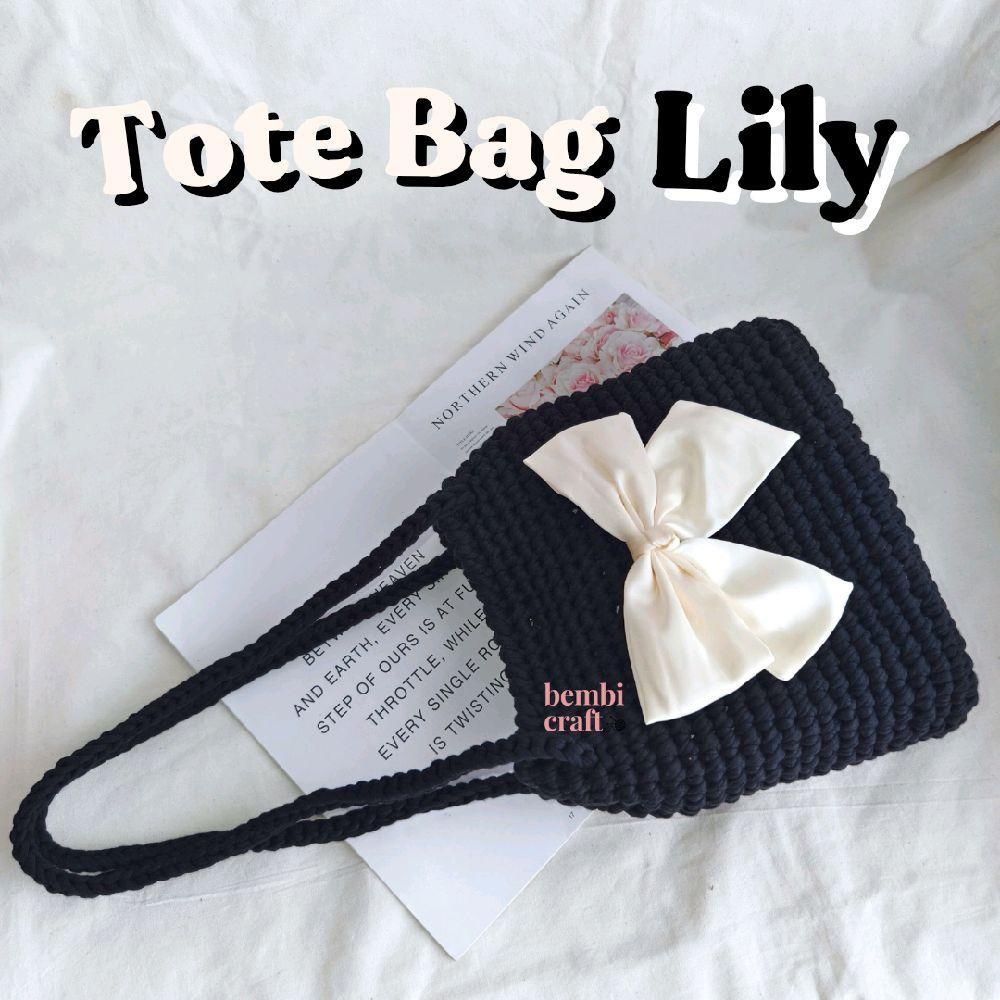 TOTE BAG LILY BY BEMBI CRAFT Tas Rajut Tote Bag Ukuran Besar Jumbo Tas Rajut Pita Tas Rajut Korea Ta