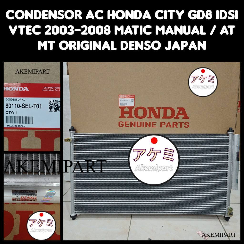 CONDENSOR AC KONDENSOR AC HONDA CITY GD8 IDSI VTEC 2003-2008 MANUAL DAN MATIC ORIGINAL ASLI DENSO JA
