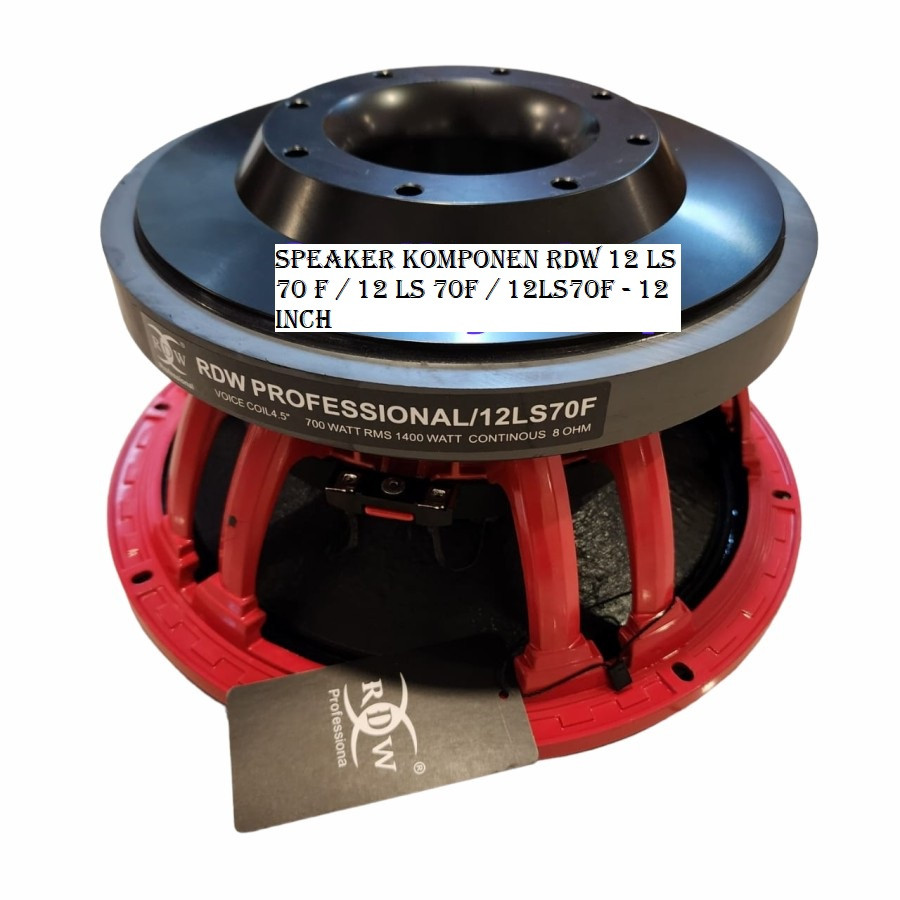 Speaker Komponen RDW 12 LS 70 F / 12 LS 70F / 12LS70F - 12 inch
