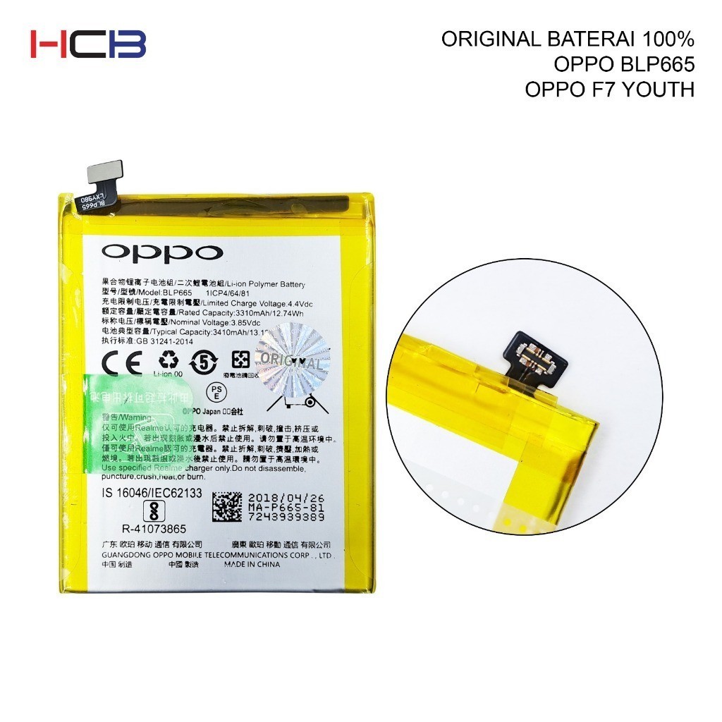 Baterai ORIGINAL HCB OPPO BLP-665 OPPO F7 YOUTH ORIGINAL 100% Battery Batteray Batre Batere Batrai B