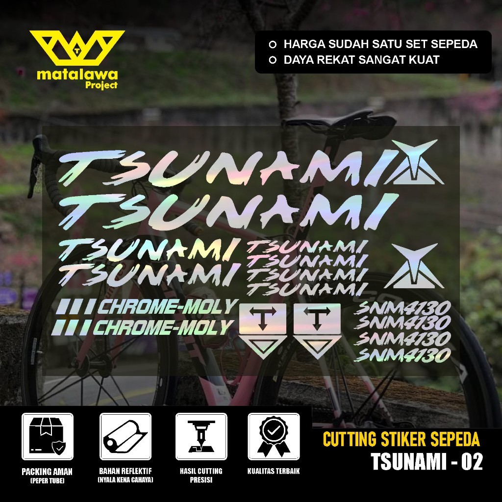 STIKER TSUNAMI Best Premium COD Cutting Sticker Frame Sepeda Tsunami Snm4130 100 300 Waterproof 02
