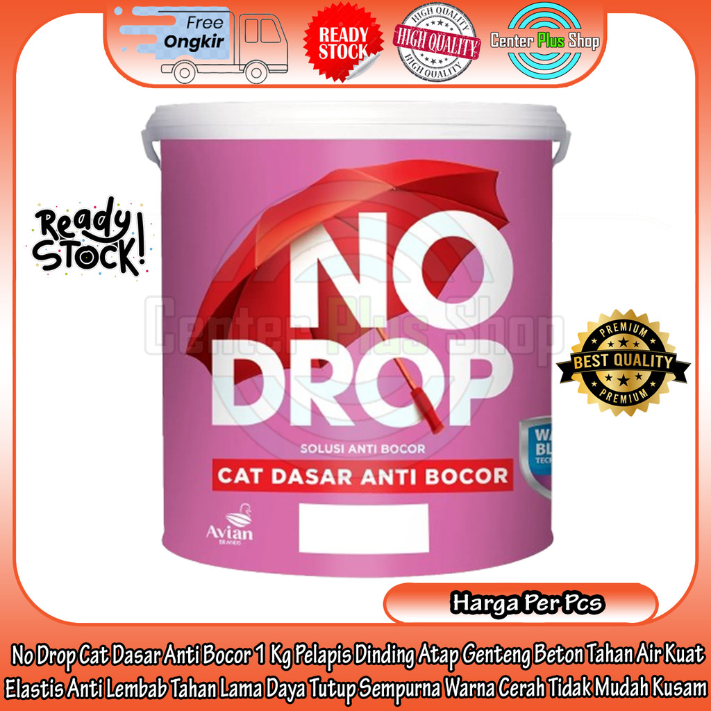 No Drop Cat Dasar Anti Bocor 1 Kg Pelapis Dinding Atap Genteng Beton Tahan Air Kuat Elastis Anti Lem