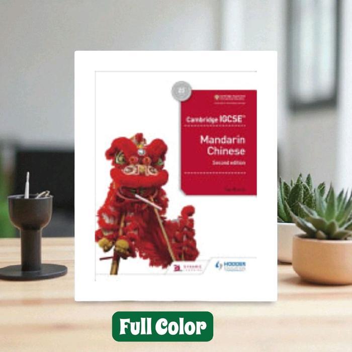 IGCSE Mandarin Chinese Student's Book 2nd Edition - Yan Burch ( FULL COLOR )