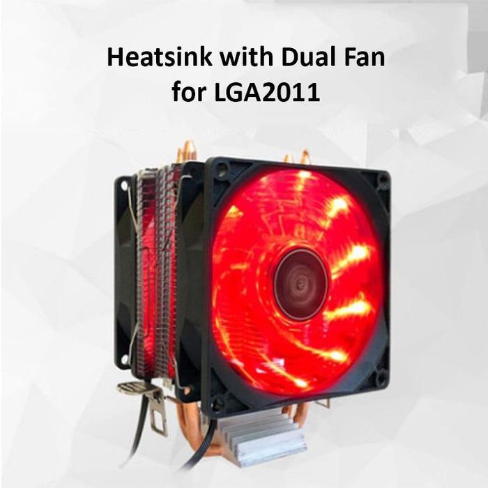 Heatsink with Dual Fan CPU Processor LGA2011 HSF X79 X99 Cooler - Old Version