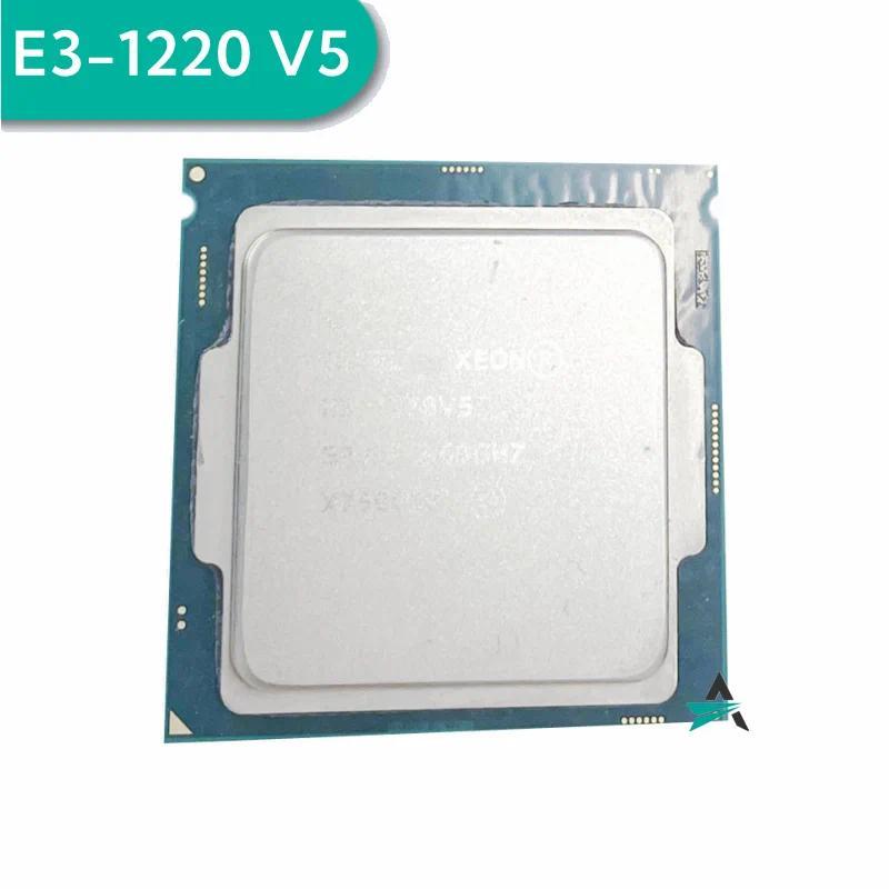 Xeon E3-1220V5 CPU 3.00GHz 8M 80W LGA1151 E3-1220 V5 Quad-core E3 1220 V5 processor E3 1220V5