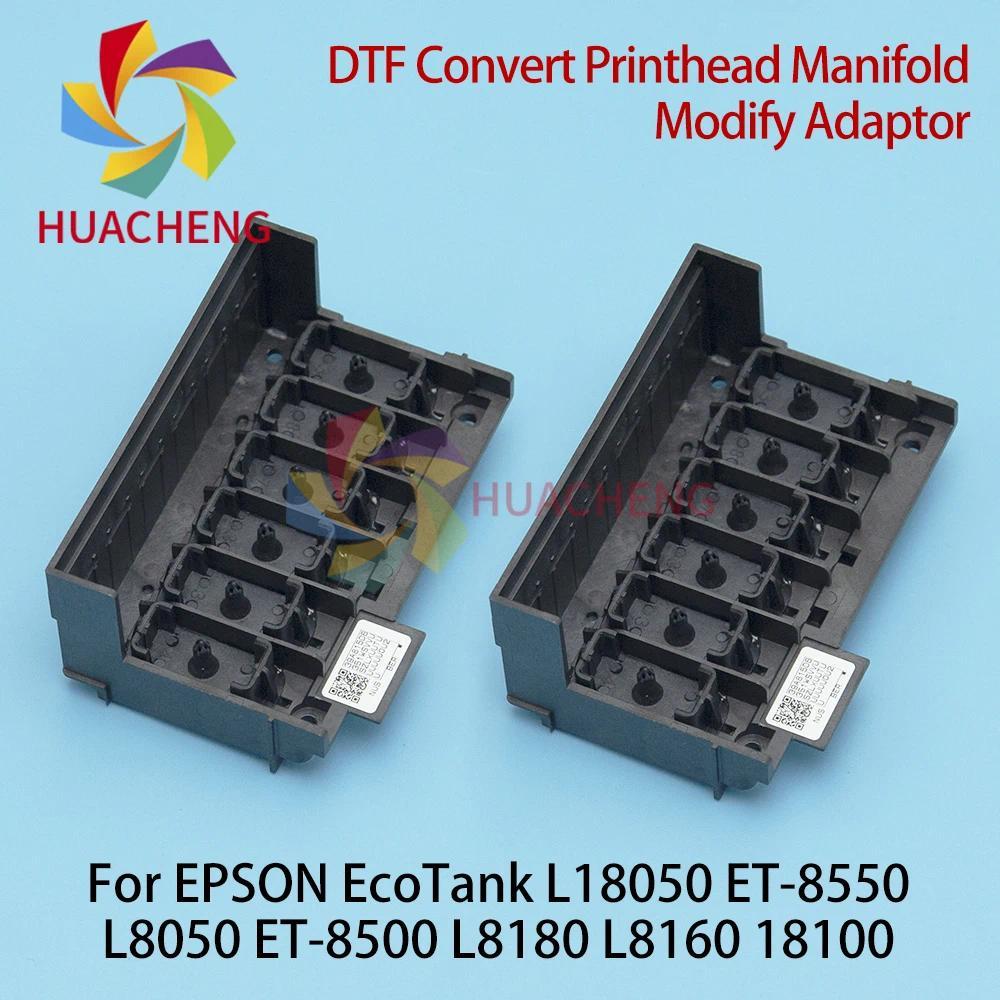 ET-8550 DTF Convert Kit Printhead Adaptor Manifold for Epson XP600 EcoTank L18050 L18100 L8050 L8160