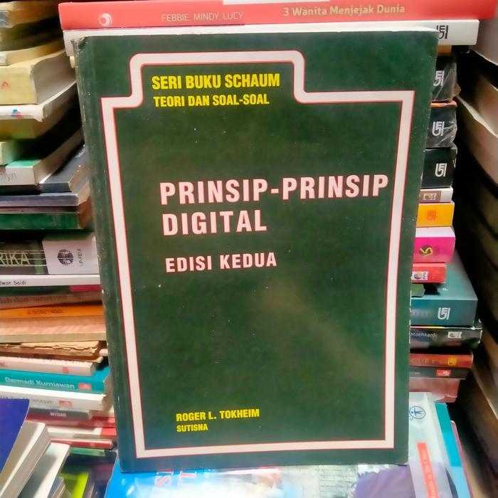 ORI MULUS PRINSIP-PRINSIP DIGITAL EDISI KEDUA SERIBU BUKU SCHAUM ROGER