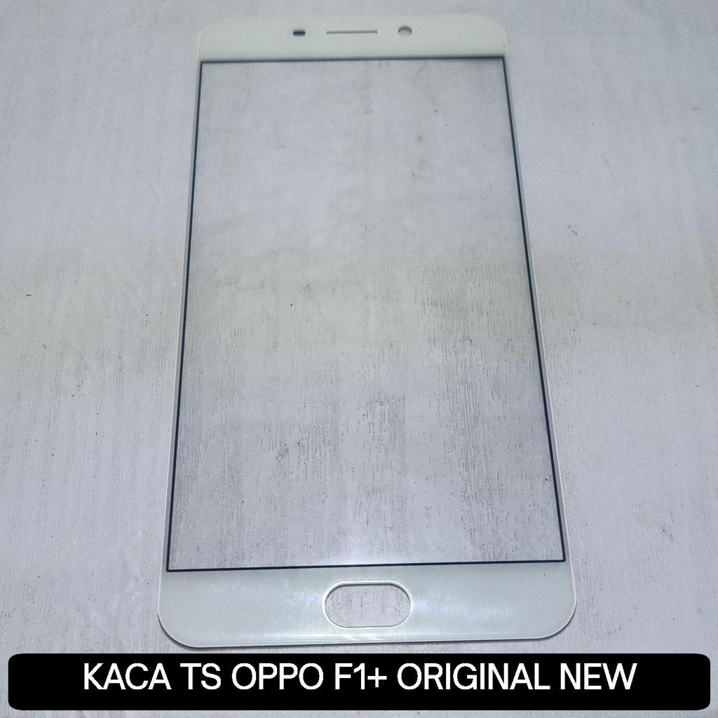 Kaca TS Oppo F1+  F1 Plus R9 Original Glass