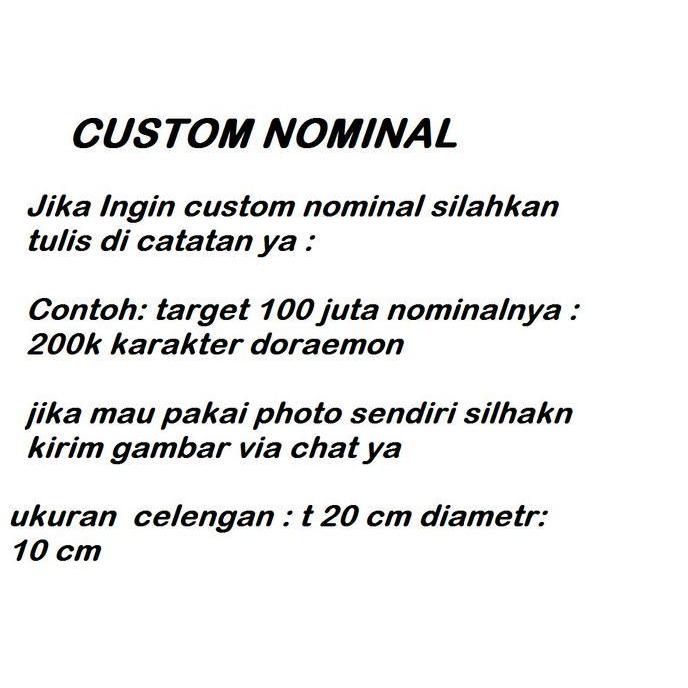 CELENGAN KALENG TARGET 30 JUTA, 50 JUTA, 100JUTA BUKA TUTUP SIZE JUMBO