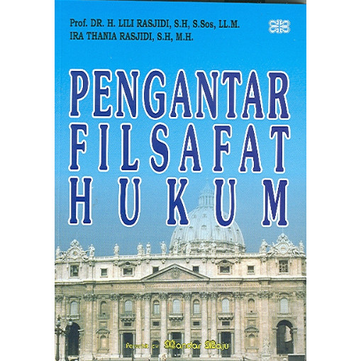 Pengantar Filsafat Hukum - Lili Rasjidi -